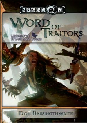 [Legacy of Dhakaan 02] • Legacy of Dhakkan - 02 - Word of Traitors